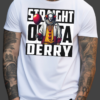 Straight Outta Derry